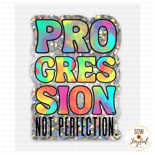 Progression Not Perfection, Glitter Vinyl Sticker