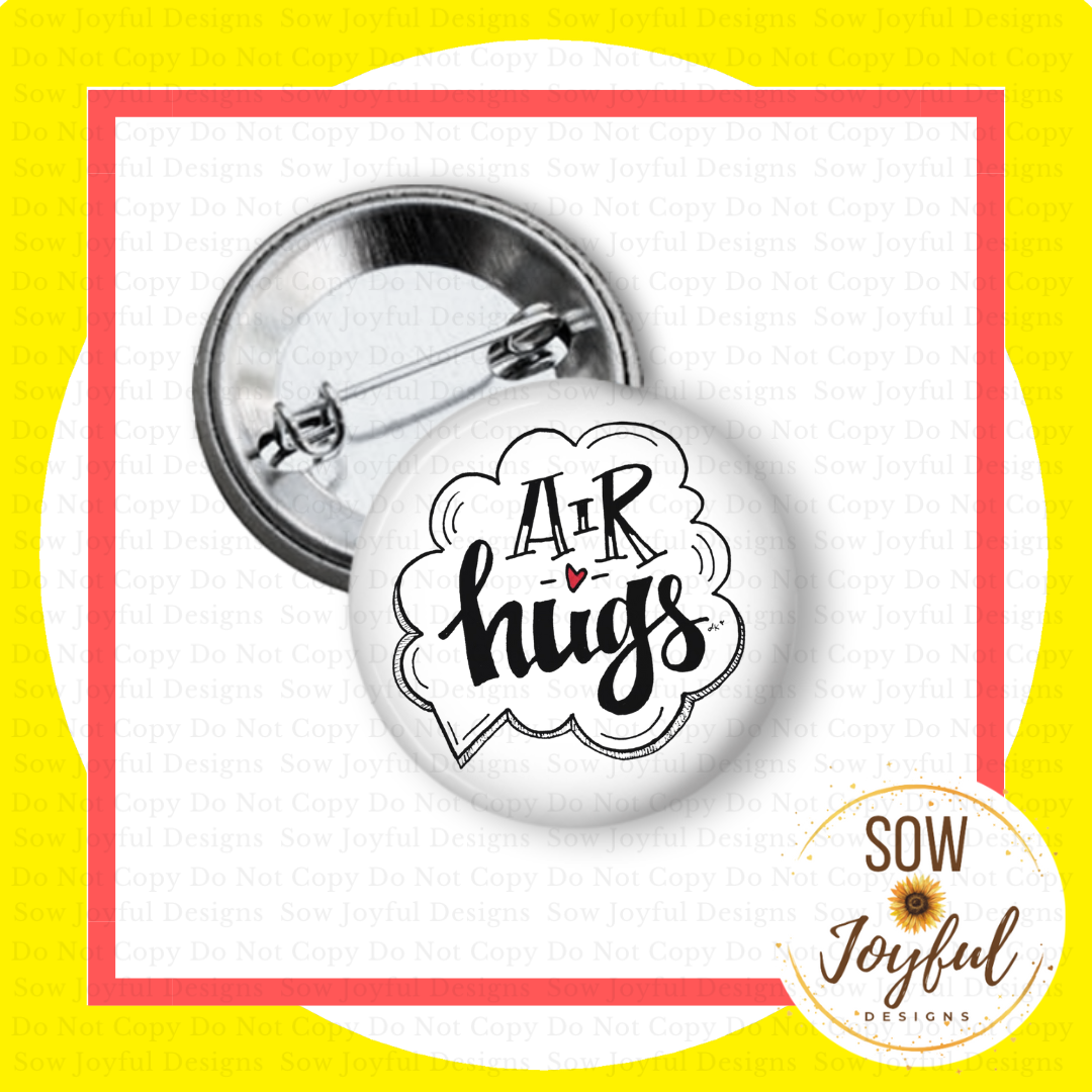 Air Hugs, 1.25” Button