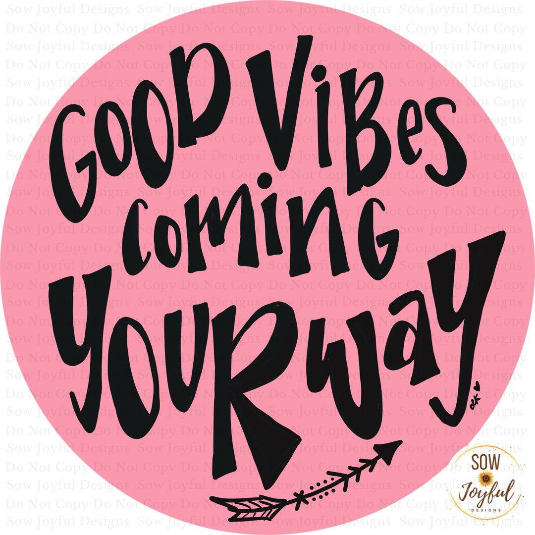 Good Vibes Coming Your Way • Thermal Printed Stickers 2”, Set of 50