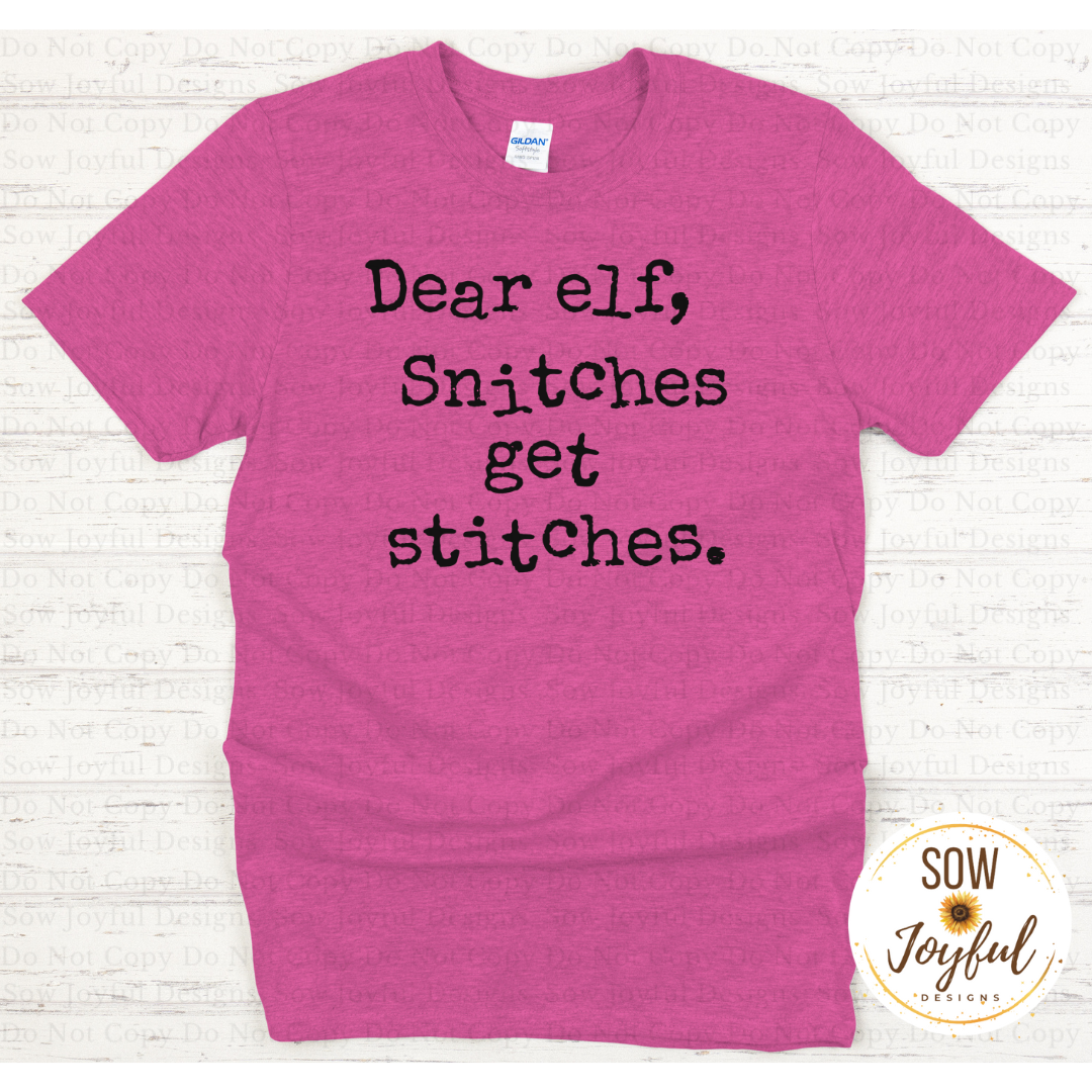 Elf Snitches •Completed Tee•