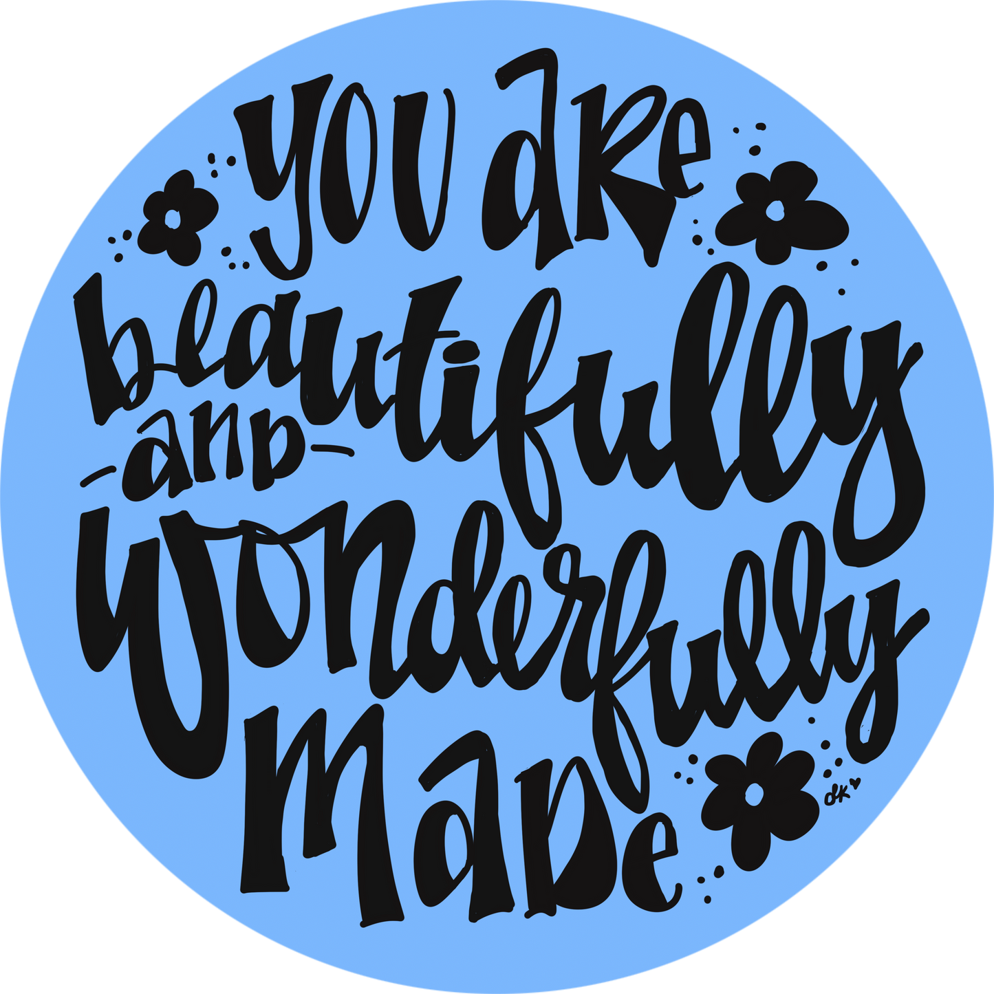 Wonderfully Made •Thermal Printed Stickers 2”, Set of 50.